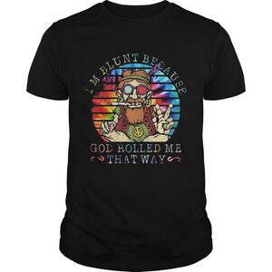 Im Blunt Because God Rolled Me That Way Grandfather  Retro Shirt
